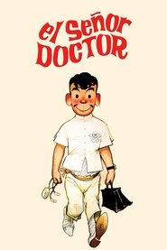 poster El señor doctor