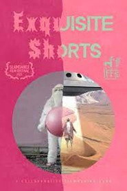 Exquisite Shorts poster