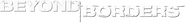 Logo of Beyond Borders image size 784x98