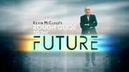 Kevin McCloud’s Rough Guide to the Future  