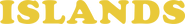 Logo of Islands image size 2045x270
