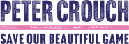 Logo of Peter Crouch: Save Our Beautiful Game image size 3527x1223