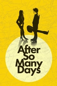After So Many Days 2020 123movies