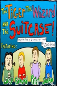 Tiger, Wizzard, and Suitcase poster