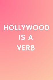 Hollywood is a Verb: Los Angeles Tackles the Oxford English Dictionary