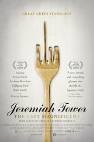 Jeremiah Tower: The Last Magnificent 2016 123movies