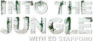 Logo of Into the Jungle with Ed Stafford image size 2778x1243