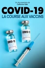 Film Covid-19, la course aux vaccins en streaming