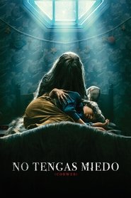 No tengas miedo (Cobweb)