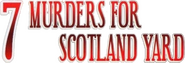 Logo of Seven Murders for Scotland Yard image size 800x271