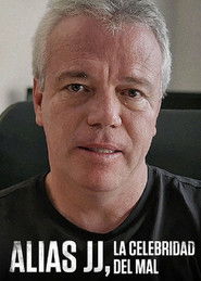 Alias JJ, The Celebrity of Evil Poster