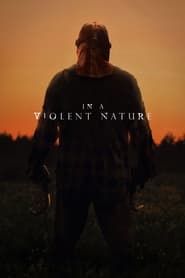 In a Violent Nature streaming