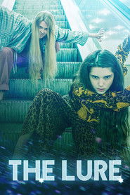 Poster of The Lure image size 500x750