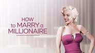 Backdrop of How to Marry a Millionaire image size 1920x1080