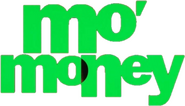 Logo of Mo' Money image size 570x326