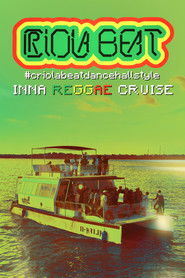 poster Criola Beat Dancehall Style: Live Inna Reggae Cruise