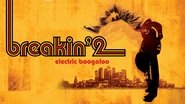 Breakin' 2: Electric Boogaloo wallpaper 