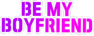 Logo of Be My Boyfriend image size 776x302