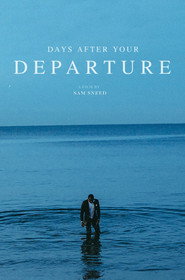 Days After Your Departure