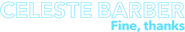Logo of Celeste Barber: Fine, thanks image size 1232x215