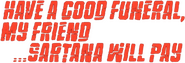 Logo of Have a Good Funeral, My Friend… Sartana Will Pay image size 947x325