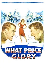 Poster of What Price Glory image size 2000x3000