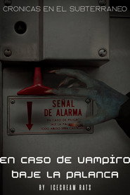 En caso de Vampiro baje la palanca