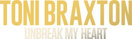 Logo of Toni Braxton: Unbreak My Heart image size 3690x1112