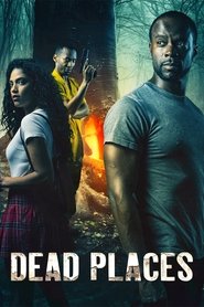 Dead Places Serie streaming sur Series-fr