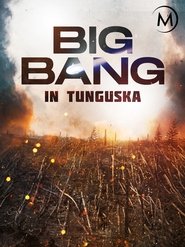 poster Big Bang in Tunguska