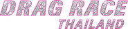 Logo of Drag Race Thailand image size 1029x240