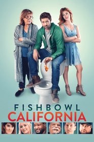 Fishbowl California 2018 123movies