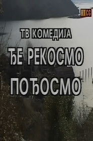 We Went to, Where We Said