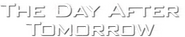 Logo of The Day After Tomorrow image size 792x157