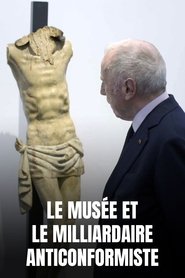 poster Le Musée et le Milliardaire anticonformiste