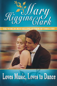 Voir film Mary Higgins Clark : Recherche jeune femme aimant danser en streaming