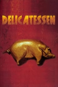 Voir film Delicatessen en streaming