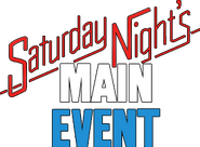 Logo of Saturday Night's Main Event image size 296x218