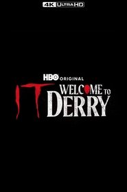 Poster of IT: Welcome to Derry image size 2000x3000