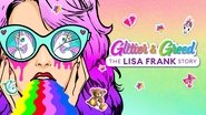 Backdrop of Glitter and Greed: The Lisa Frank Story image size 3840x2160