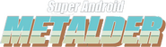 Logo of Super Android Metalder image size 488x139
