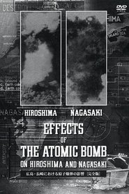 poster Effects of the Atomic Bomb on Hiroshima and Nagasaki