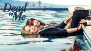 Backdrop of Dead to Me image size 1920x1080