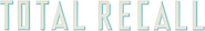 Logo of Total Recall image size 1278x196