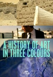 Poster of A History of Art in Three Colours image size 680x1000