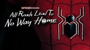 Spider-Man : Tous les chemins mènent à No Way Home wallpaper 