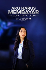 Aku Harus Membayar Dosa Masa Lalu