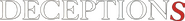 Logo of Deceptions image size 1000x116