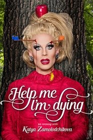 poster Help Me I'm Dying