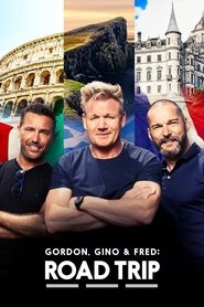 Poster of Gordon, Gino and Fred's Road Trip image size 1175x1763